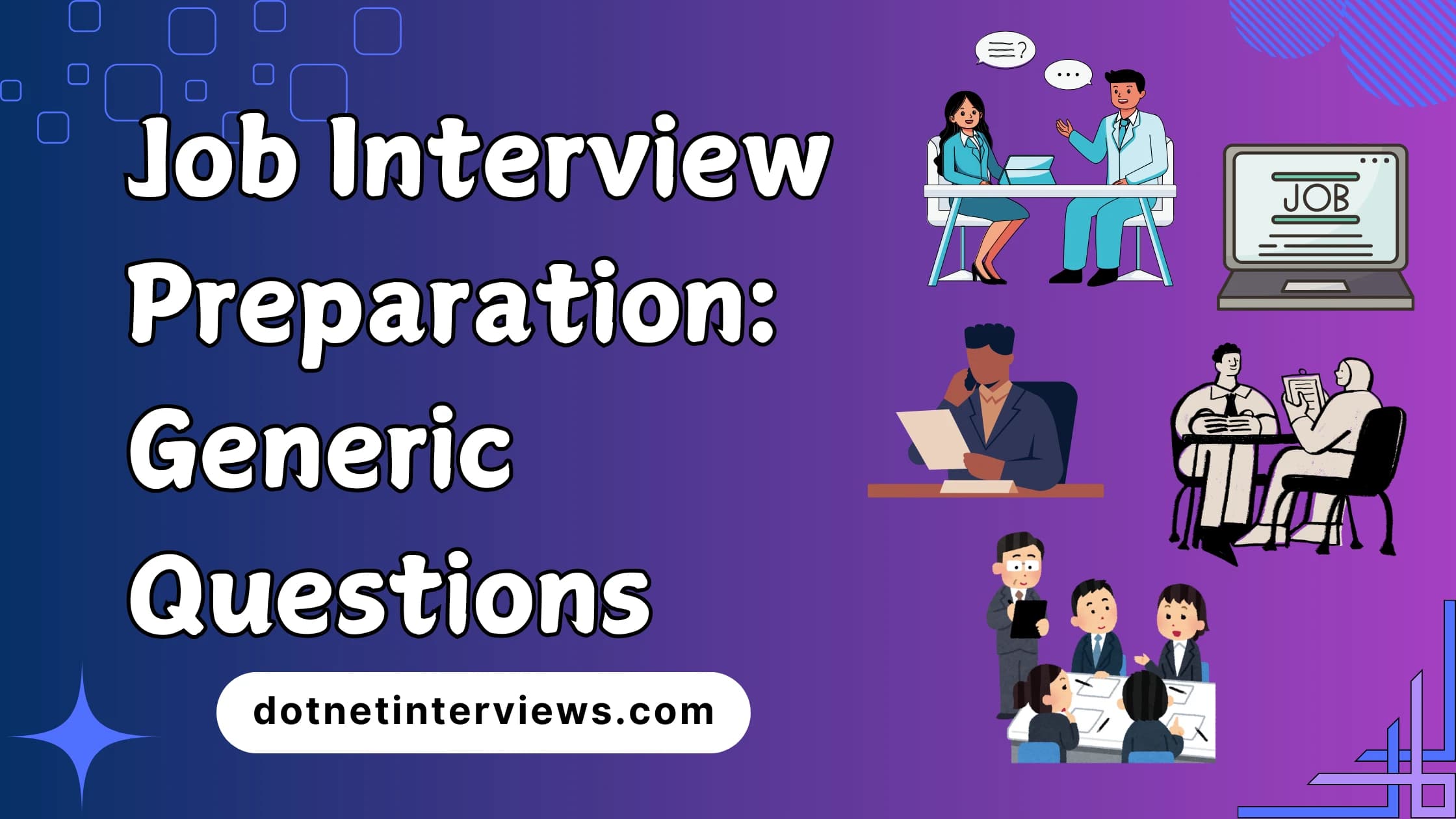 Job Interview Prep: 23 Generic Questions You’ll Likely Be Asked