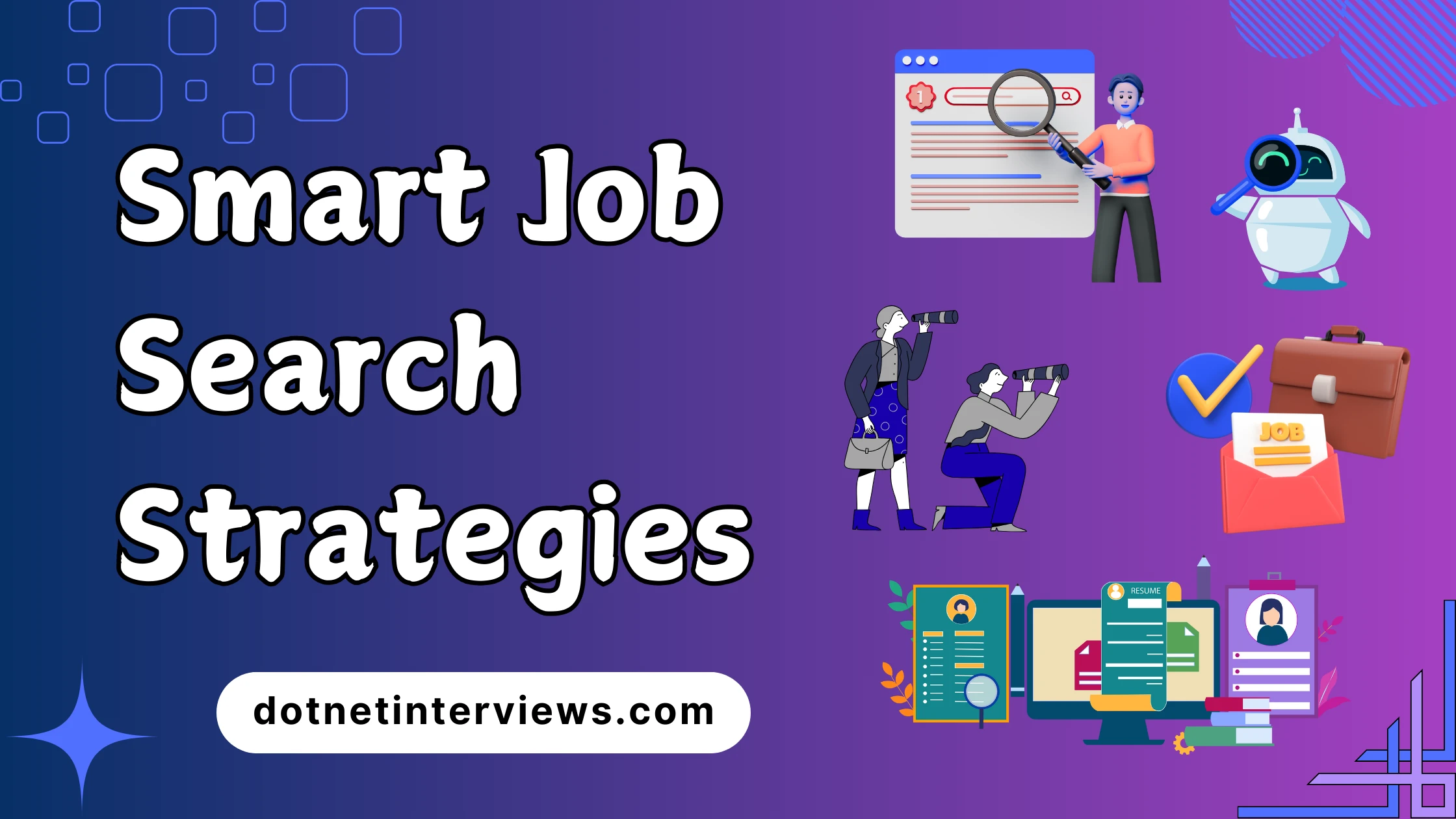 Smart Job Search Strategies: What Successful Job Seekers Do Differently